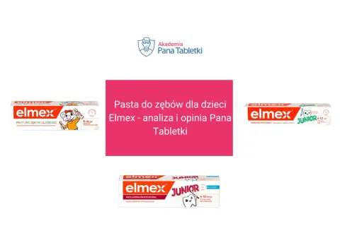 Oznaczenia past do zębów Elmex dla dzieci i juniorów. Analiza i opinia Pana Tabletki.