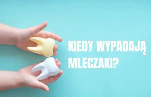 Kiedy wypadają zęby mleczne i co robić, gdy proces przebiega nietypowo